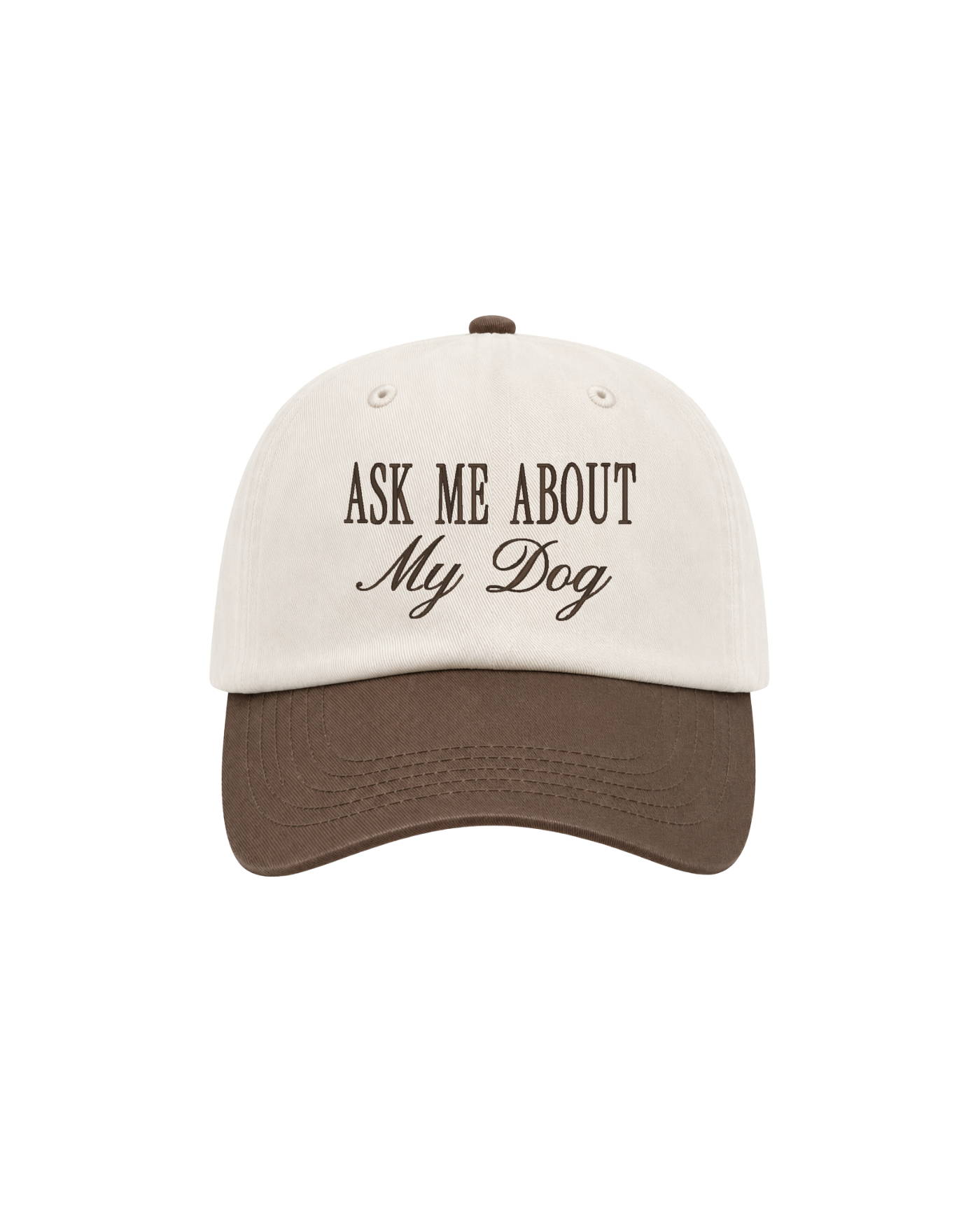 Ask Me About My Dog Cap